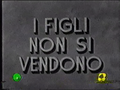 Thumbnail for I figli non si vendono