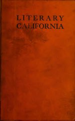 Thumbnail for File:Literary California, poetry, prose and portraits (IA literarycaliforn00migh).pdf