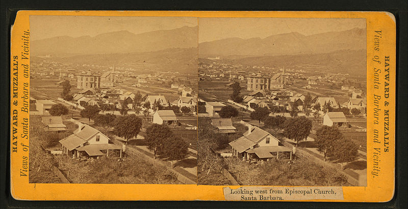 File:Looking west from Episcopal Church, Santa Barbara, by Hayward & Muzzall.jpg