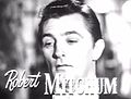 Robert Mitchum in My Forbidden Past, 1951