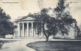 Waterford Courthouse, 1906 Waterford Courthouse.jpg