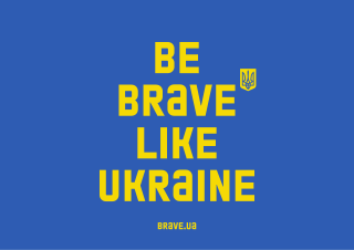 <span class="mw-page-title-main">Be Brave Like Ukraine</span> Communication campaign