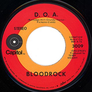 <span class="mw-page-title-main">D.O.A. (song)</span> 1971 single by Bloodrock