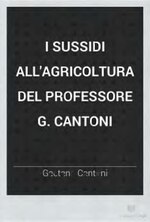 Миниатюра для Файл:Gaetano Cantoni - I sussidi all'agricoltura,1870.djvu