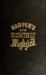 Thumbnail for File:Harper's New Monthly Magazine Volume 12 December 1855 to May 1856 (IA harpersnew12harper).pdf