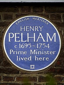 Blue plaque located at Henry Pelham's home in Westminster Henry Pelham (c.1695-1754) Prime Minister lived here - Blue Plaque.JPG