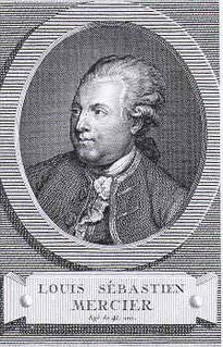 Louis-Sébastien Mercier French dramatist and writer (1740–1814)