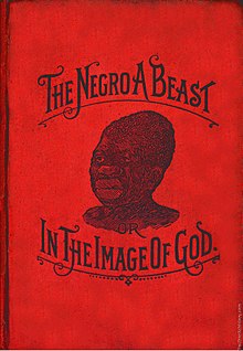 "The Negro a Beast,"
by Charles Carroll. 1900. The Negro a Beast 1900.jpg