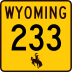 Wyoming Highway 233 marker