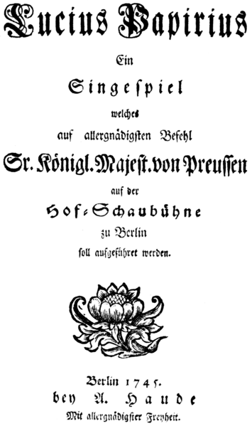 File:Carl Heinrich Graun - Lucio Papirio - german title page of the libretto - Berlin 1745.png