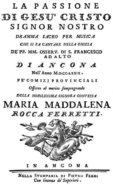 File:Giammaria Pavani - La passione - titlepage of the libretto - Ancona 1779.png