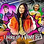 Thumbnail for I Woke Up a Vampire