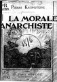 La Morale anarchiste, 1889