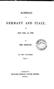 Rambles in Germany and Italy in 1840, 1842, and 1843 - Volume 1.djvu