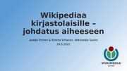 Tulemuse "Fail:Wikipediaa kirjastolaisille -webinaari 24.5.2021.pdf" pisipilt