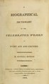 A Biographical Dictionary of the Celebrated Women of Every Age and Country by Matilda Betham
