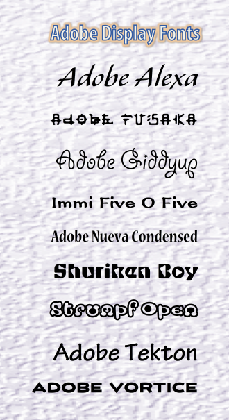 Display fonts published by Adobe Adobe Display Fonts.png