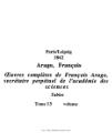 Arago - Œuvres complètes de François Arago, secrétaire perpétuel de l’académie des sciences, tome 13.djvu
