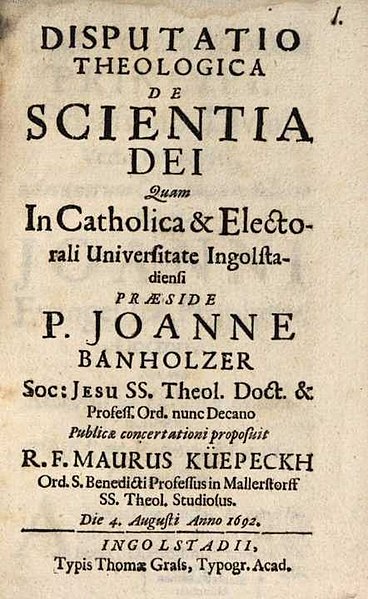 File:Banholzer, Johann Disputatio theologica de scientia Dei, Ingolstadt 1692.jpg