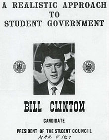 A black and white flier with a photo of a young male student and text above saying A Realistic Approach to Student Government and below saying Bill Clinton, candidate, President of the Student Council.