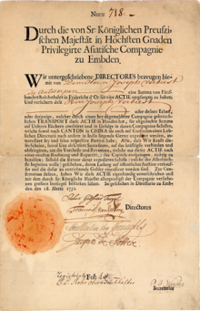 Aktie der Privilegirten Asiatischen Compagnie zu Embden für den Handel nach CANTON in CHINA, ausgegeben am 28. März 1752. Die Emder Compagnie war die erste Aktiengesellschaft auf dem Boden der heutigen BRD, die Aktienzertifikate ausgegeben hat. Das Dokument ist auch die erste Aktie in deutscher Sprache.