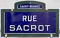 * Nomination Street sign of Sacrot street in Saint-Mandé, France. --Chabe01 01:52, 19 March 2023 (UTC) * Promotion  Support Good quality -- Johann Jaritz 03:07, 19 March 2023 (UTC)