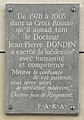 wikimedia_commons=File:Plaque au Docteur Jean-Pierre Dondin (Lyon) en août 2023.JPG
