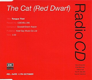 Tongue Tied (<i>Red Dwarf</i> song) 1993 single by The Cat