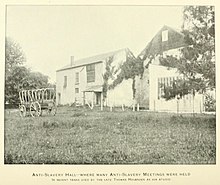 Abolition Hall (built 1856), left, and Maulsby Barn, right, c.1906 Abolition Hall Corson Family History opp. p.116.jpg