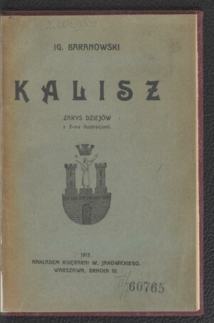 Baranowski Ignacy - Kalisz zarys dziejów.pdf