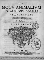 Миниатюра для Файл:De Motu animalium, Jo. Alphonsi Borelli,... opus posthumum. Pars prima (IA BIUSante 05287Bx01).pdf