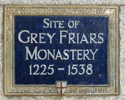 Plaque marking the site of the Greyfriars, London, where Robert de Lisle, 1st Baron Lisle, was buried Grey Friars plaque London.jpg