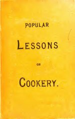 Thumbnail for File:Popular lessons on cookery (IA b21527349).pdf