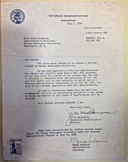 Don A. Balfour was "the first recipient of the 1944 GI Bill." Veterans Administration letter to George Washington University.