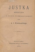Józef Ignacy Kraszewski Justka
