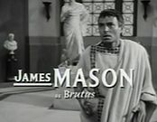 James Mason interpreta Brutus, conspirador.