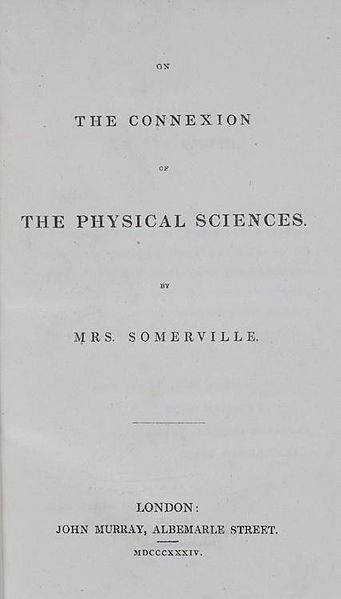 File:Mary Somerville On the Connexion of the Physical Sciences.jpg