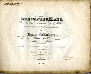 First volume of Schubert's Schwanengesang as originally published in 1829 Schubert Schwanengesang Bd.1.pdf