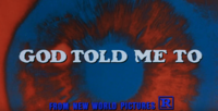God Told Me To title card.png