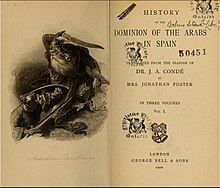 Eliza Foster's translation of Jose Antonio Conde's History of the Dominion of the Arabs in Spain (1900 edition by George Bell and Sons, London J.A.Conde, History of the dominion of the Arabs in Spain (1900).jpg