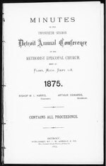 Thumbnail for File:Minutes of the- session of the Detroit Annual Conference of the Methodist Episcopal Church (microform) (IA 31178631.1875.emory.edu).pdf