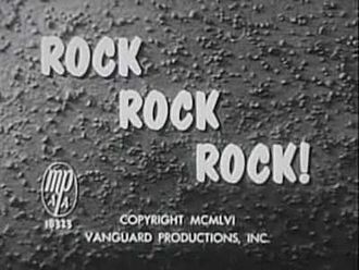 Rock, Rock, Rock, a musical movie from 1956