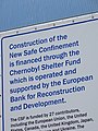 Sign for New Safe Confinement Facility - Chernobyl Exclusion Zone - Northern Ukraine (27031418681).jpg