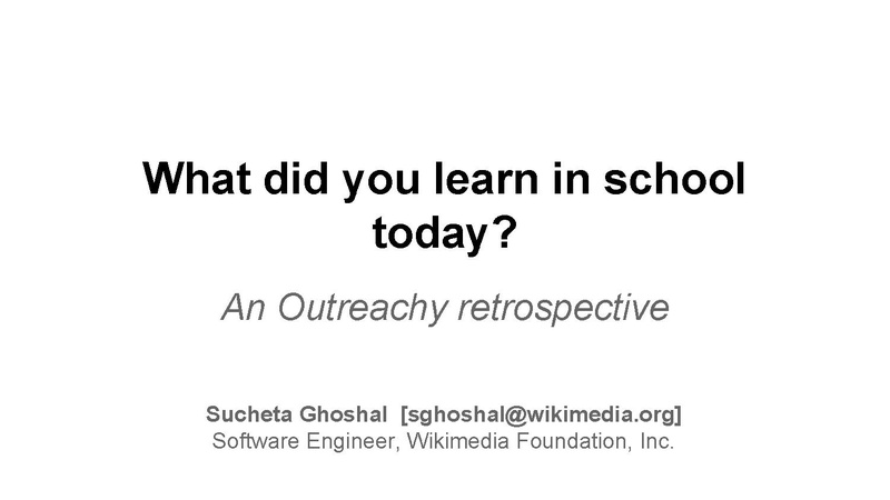 File:What did you learn in school today? An Outreachy Retrospective.pdf