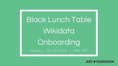 Black Lunch Table - Wikidata Onboarding