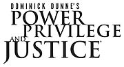 Thumbnail for Dominick Dunne's Power, Privilege, and Justice