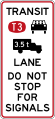 (R4-13) Signal bypass transit lane for vehicles carrying 3 or more persons and heavy vehicles exceeding 3500 kilograms