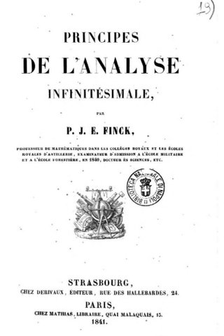 <span class="mw-page-title-main">Pierre Joseph Étienne Finck</span> French mathematician (1797–1870)