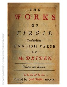 Virgil's Pastorals, Georgics and Aeneis - Dryden (1709) - volume 2.djvu