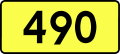 English: Sign of DW 490 with oficial font Drogowskaz and adequate dimensions.